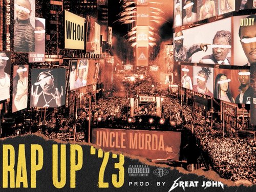 Uncle Murda's Rap Up For 2023: Another Review Unleashed